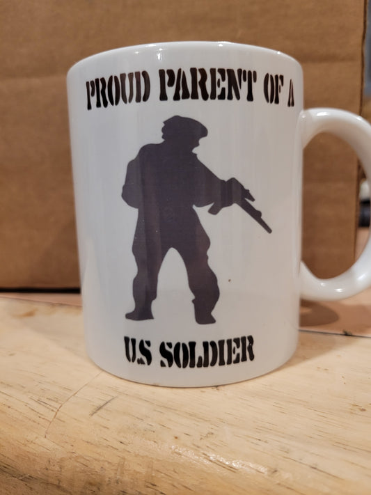 Proud Parent of a U.S Soldier coffee mug